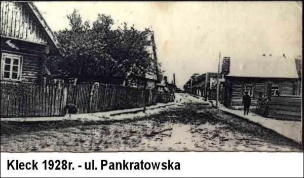 Kleck |  Miasto na starych fotografiach . Kleck, ul. Pankratowska