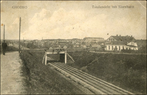  -     . Grodno. Totalansicht mit Eisenbahn (Georg Stilke, Berlin NW.7)