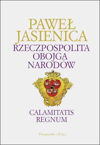  - . The Commonwealth of Both Nations. Calamity of the Realm. Last edition, 2007