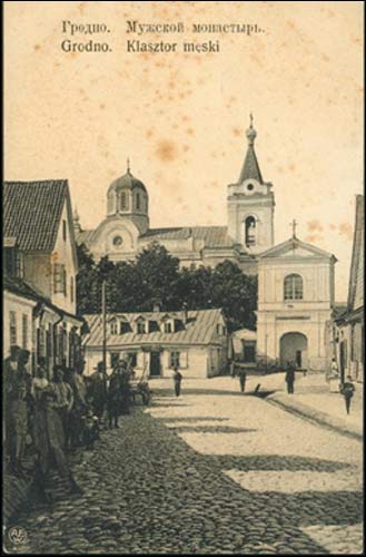 Hrodna. Monastery of Bernardine